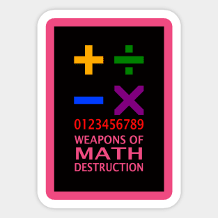 Weapons of Math Destruction Sticker